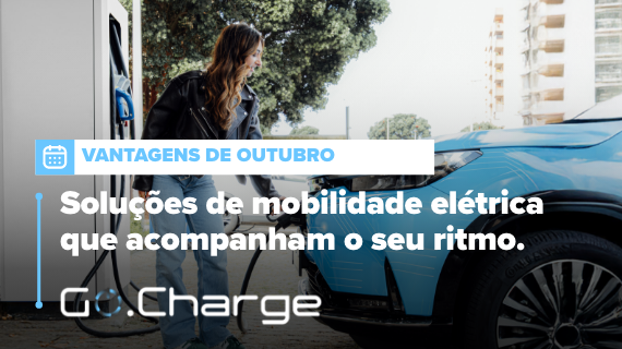 Soluções de mobilidade elétrica que acompanham o seu ritmo. 
